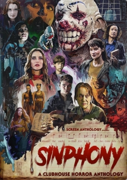 Watch Sinphony: A Clubhouse Horror Anthology (2022) Online FREE
