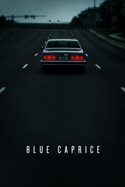 Watch Blue Caprice (2013) Online FREE