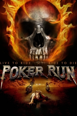 Watch Poker Run (2009) Online FREE