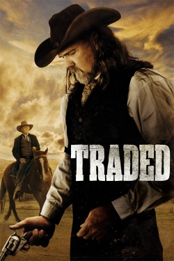 Watch Traded (2016) Online FREE