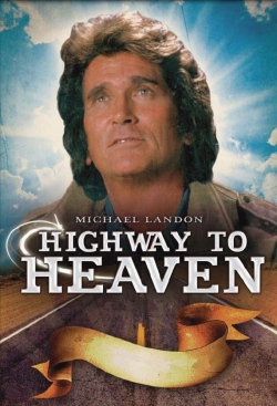 Watch Highway to Heaven (1984) Online FREE