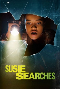 Watch Susie Searches (2023) Online FREE