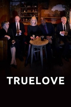 Watch Truelove (2024) Online FREE