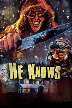 Watch He Knows (2022) Online FREE