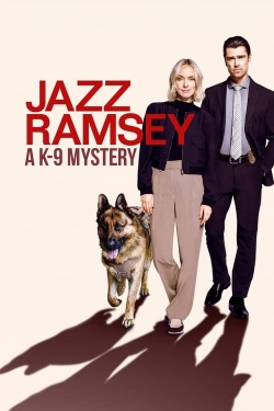 Watch Jazz Ramsey: A K-9 Mystery (2024) Online FREE