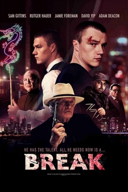 Watch Break (2020) Online FREE