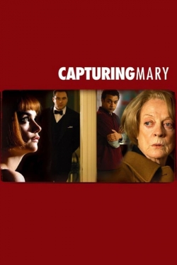 Watch Capturing Mary (2007) Online FREE