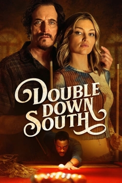 Watch Double Down South (2024) Online FREE