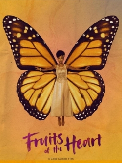 Watch Fruits of the Heart (2021) Online FREE