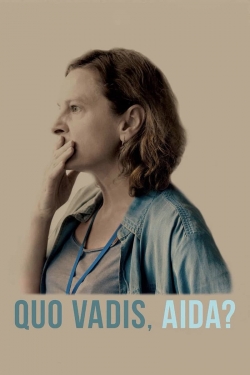 Watch Quo Vadis, Aida? (2021) Online FREE