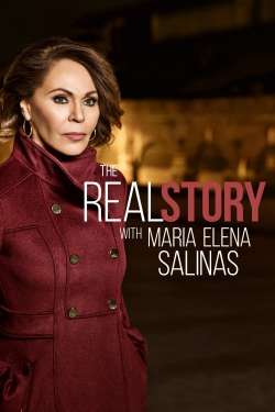Watch The Real Story with Maria Elena Salinas (2017) Online FREE