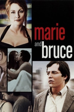 Watch Marie and Bruce (2004) Online FREE