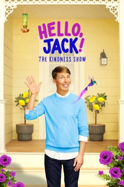 Watch Hello, Jack! The Kindness Show (2021) Online FREE