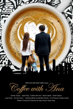Watch Coffee with Ana (2017) Online FREE