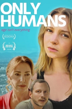 Watch Only Humans (2019) Online FREE