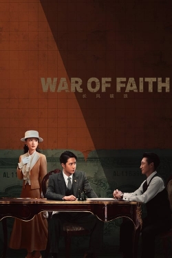 Watch War of Faith (2024) Online FREE