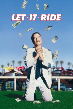 Watch Let It Ride (1989) Online FREE