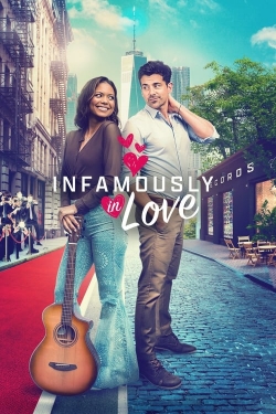 Watch Infamously in Love (2022) Online FREE