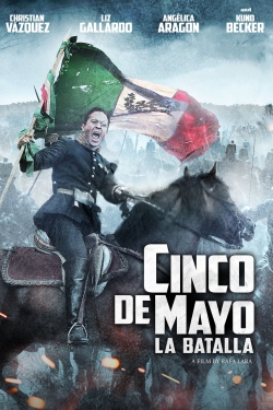 Watch Cinco de Mayo: La Batalla (2013) Online FREE
