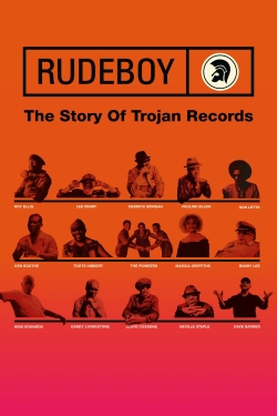 Watch Rudeboy: The Story of Trojan Records (2018) Online FREE