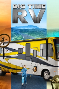 Watch Big Time RV (2014) Online FREE