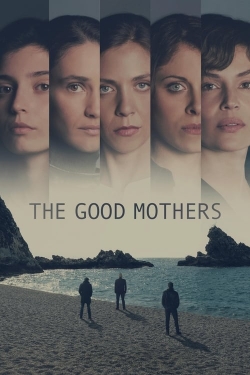 Watch The Good Mothers (2023) Online FREE