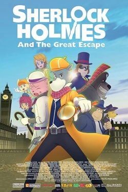 Watch Sherlock Holmes and the Great Escape (2019) Online FREE