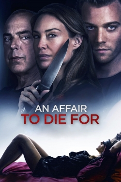 Watch An Affair to Die For (2019) Online FREE