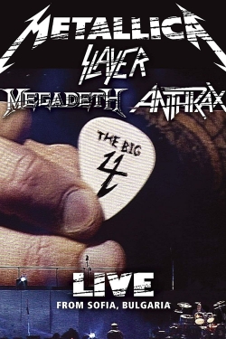 Watch The Big Four: Live in Sofia (2010) Online FREE