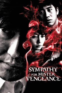 Watch Sympathy for Mr. Vengeance (2002) Online FREE