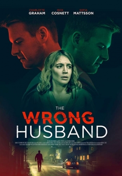 Watch The Wrong Husband (2019) Online FREE