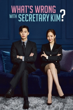 Watch What's Wrong with Secretary Kim (2018) Online FREE