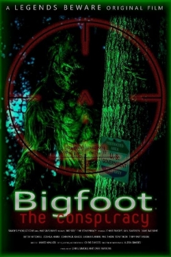 Watch Bigfoot: The Conspiracy (2020) Online FREE
