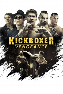 Watch Kickboxer: Vengeance (2016) Online FREE