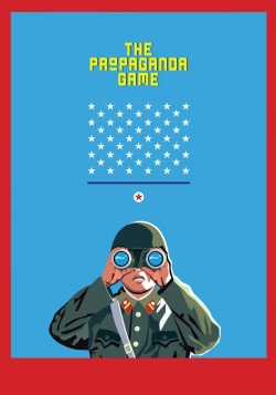 Watch The Propaganda Game (2015) Online FREE