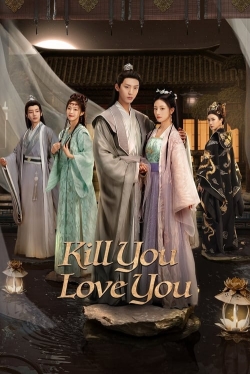 Watch Kill You Love You (2023) Online FREE