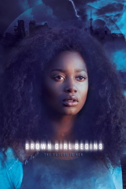 Watch Brown Girl Begins (2018) Online FREE