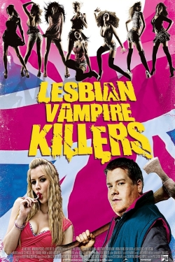 Watch Lesbian Vampire Killers (2009) Online FREE