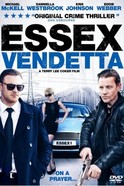Watch Essex Vendetta (2016) Online FREE