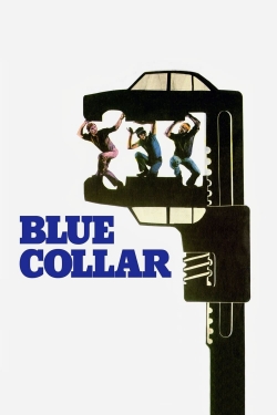 Watch Blue Collar (1978) Online FREE