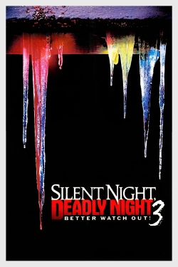 Watch Silent Night, Deadly Night III: Better Watch Out! (1989) Online FREE