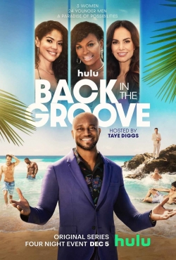 Watch Back in the Groove (2022) Online FREE