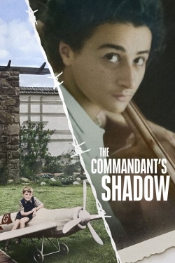 Watch The Commandant's Shadow (2024) Online FREE