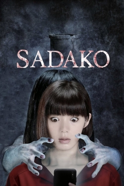 Watch Sadako (2019) Online FREE