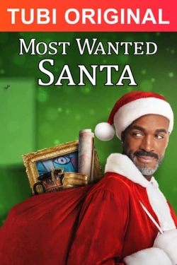 Watch Most Wanted Santa (2021) Online FREE