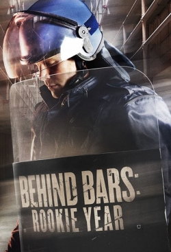 Watch Behind Bars: Rookie Year (2015) Online FREE