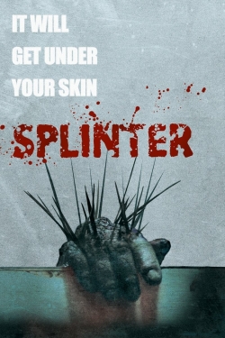 Watch Splinter (2008) Online FREE