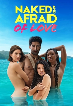 Watch Naked and Afraid of Love (2021) Online FREE