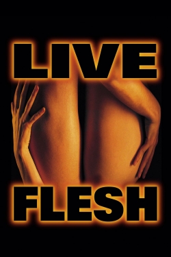Watch Live Flesh (1997) Online FREE