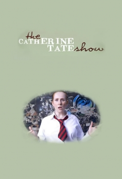 Watch The Catherine Tate Show (2004) Online FREE